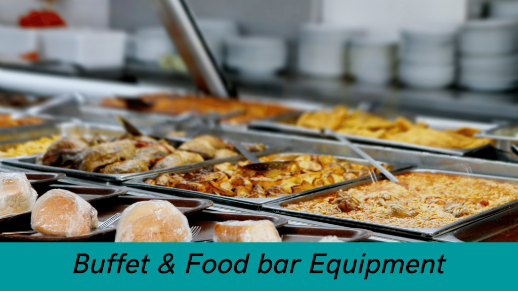 Buffet & Food bar Equipment