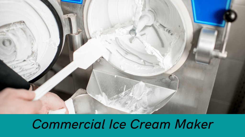 Commercial Ice Cream Makers