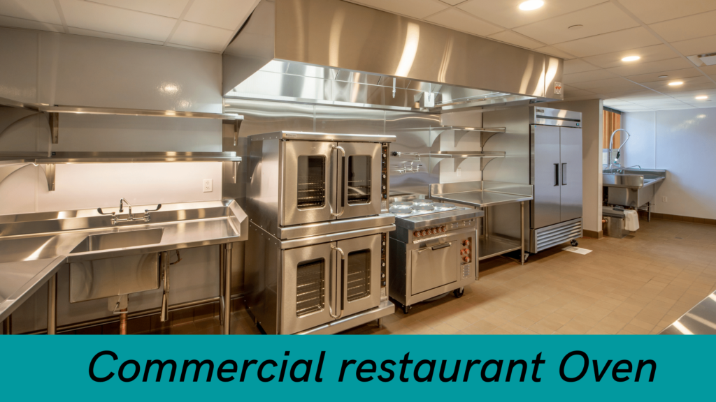 Commercial restaurant Oven