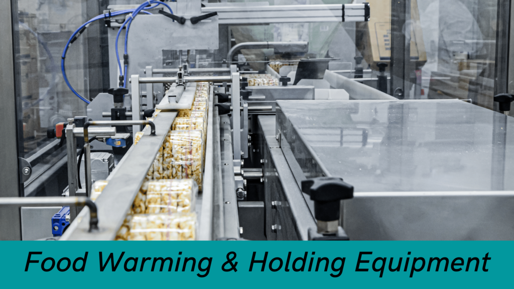 Food Warming & Holding Equipment